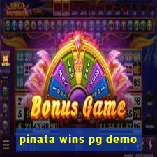 pinata wins pg demo